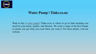 Water Pump Tinkr.co.nz