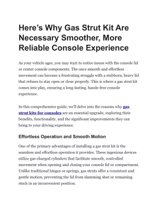 Here’s Why Gas Strut Kit Are Necessary Smoother, More Reliable Console Experience