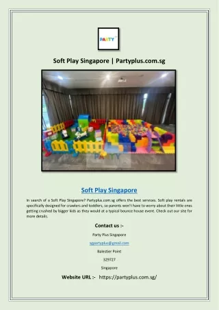Soft Play Singapore | Partyplus.com.sgSoft Play Singapore