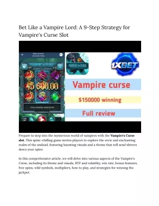 Bet Like a Vampire Lord_ A 9-Step Strategy for Vampire's Curse Slot