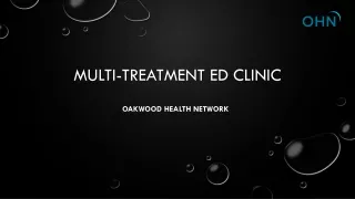 Multi-Treatment ed clinic in Oakville |