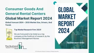 Consumer Goods And General Rental Centers Market Trends, Size, Growth 2033