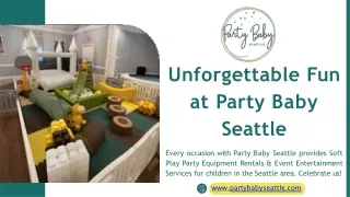 Unleash the Fun At Party Baby Seattle: Your Celebration Destination