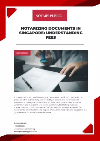 Notarizing Documents in Singapore: Understanding Fees and Engagement Process