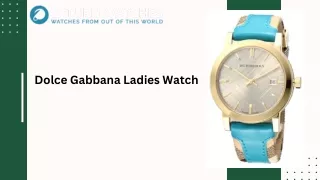 Dolce Gabbana Ladies Watch