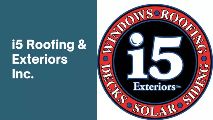 i5 roofing exteriors inc