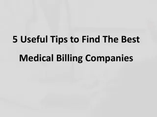 5 tips to find the best medical billing companies