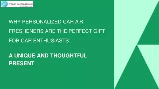 Why Personalized Car Air Fresheners are the Perfect Gift for Car Enthusiasts A Unique and Thoughtful Present (1)