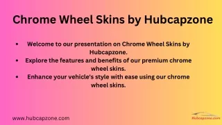 Chrome Wheel Skins