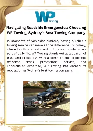Navigating Roadside Emergencies Choosing WP Towing, Sydney's Best Towing Company