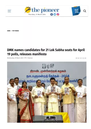 DMK names candidates for 21 Lok Sabha seats for April 19 polls, releases manifesto