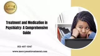 Treatment and Medication in Psychiatry A Comprehensive Guide