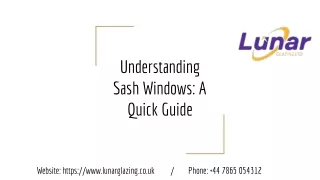 Understanding Sash Windows : A Quick Guide