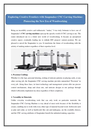 Exploring Creative Frontiers with Snapmaker CNC Carving Machine: Pioneering the