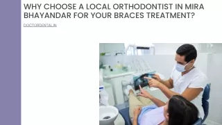 Why Choose A Local Orthodontist In Mira Bhayandar For Your Braces Treatment