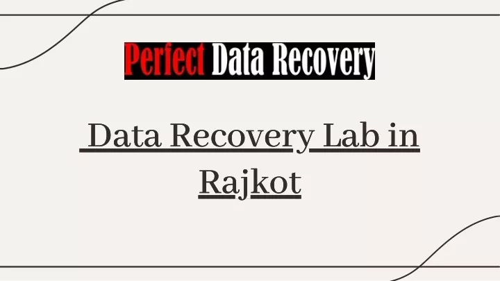 data recovery lab in rajkot rajkot