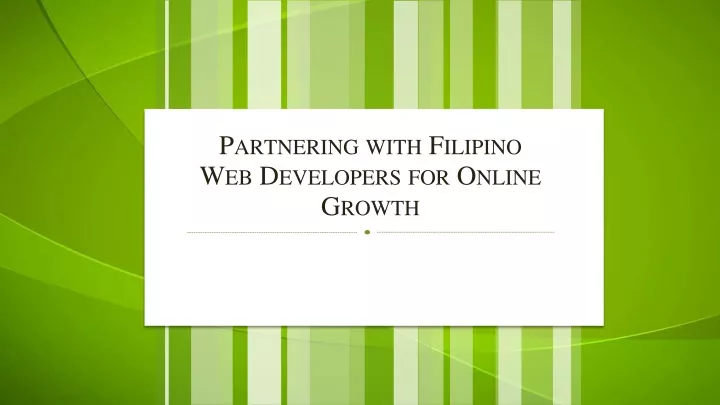 partnering with filipino w eb developers for online growth