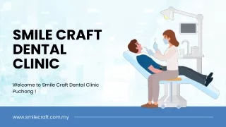 smile craft dental clinic