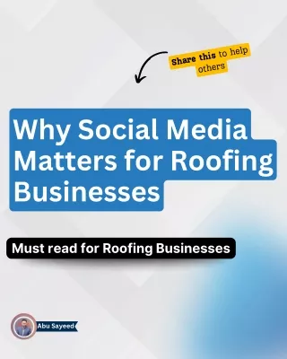 why social media matters for roofing businesses