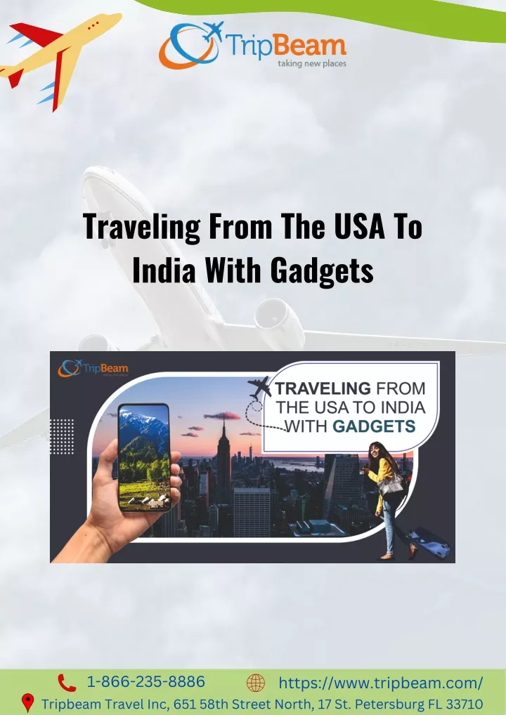 traveling from the usa to india with gadgets