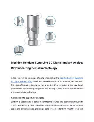 Mediden Dentium SuperLine 3D Digital Implant Analog: Revolutionizing Dental Impl