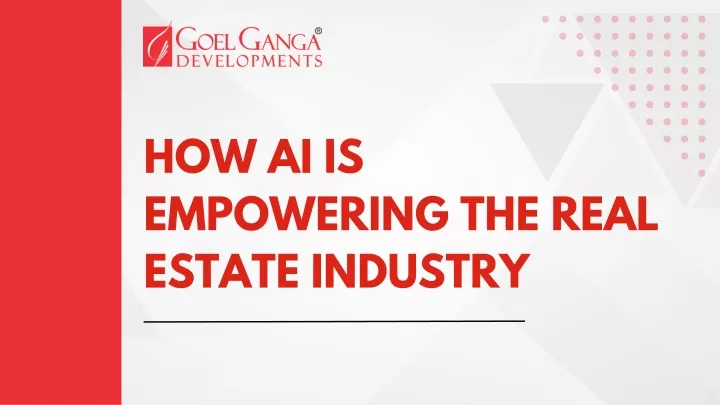 how ai is empowering the real estate industry