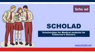 Scholad - Top Scholarships For Aspiring Medical Students In India