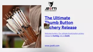 Discover the Ultimate Thumb Button Archery Release for Hunting at Jootti