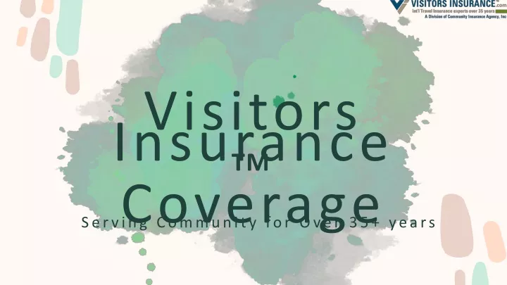 visitors insurance coverage