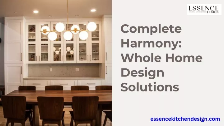 complete harmony whole home design solutions