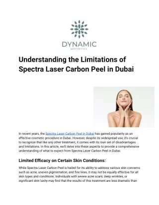 Understanding the Limitations of Spectra Laser Carbon Peel in Dubai
