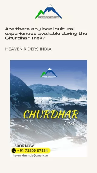 Are there any local cultural experiences available during the Churdhar Trek?