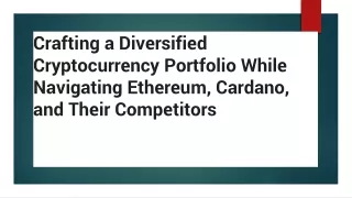 Crafting a Diversified Cryptocurrency Portfolio While Navigating Ethereum