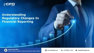 Understanding Regulatory Changes In Financial Reporting (1)