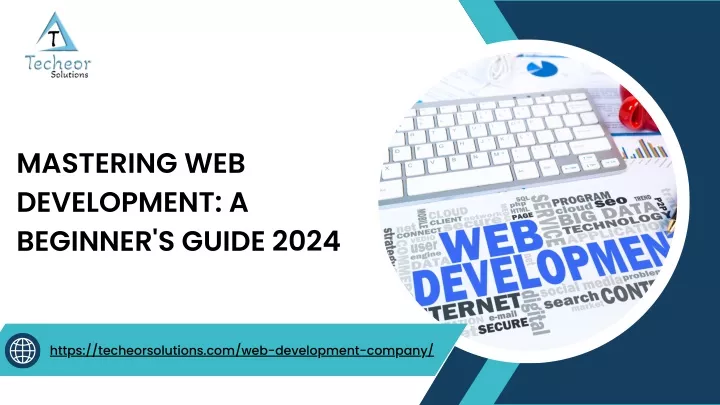 mastering web development a beginner s guide 2024