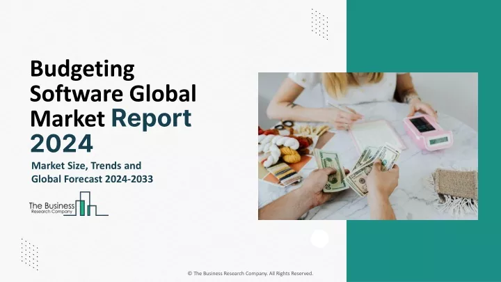 budgeting software global market report 2024