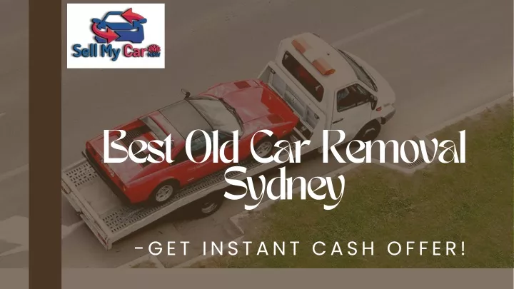 best old car removal sydney