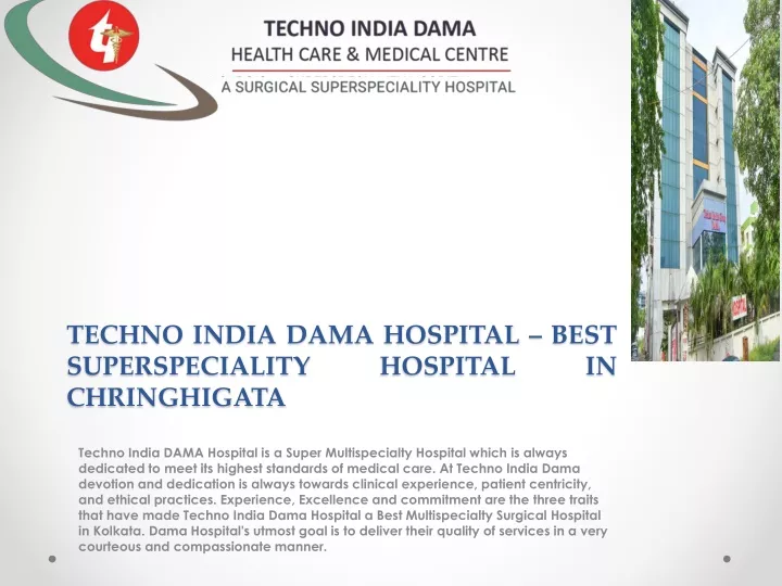 techno india dama hospital best superspeciality hospital in chringhigata