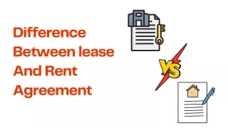 Difference Between lease And Rent Agreement