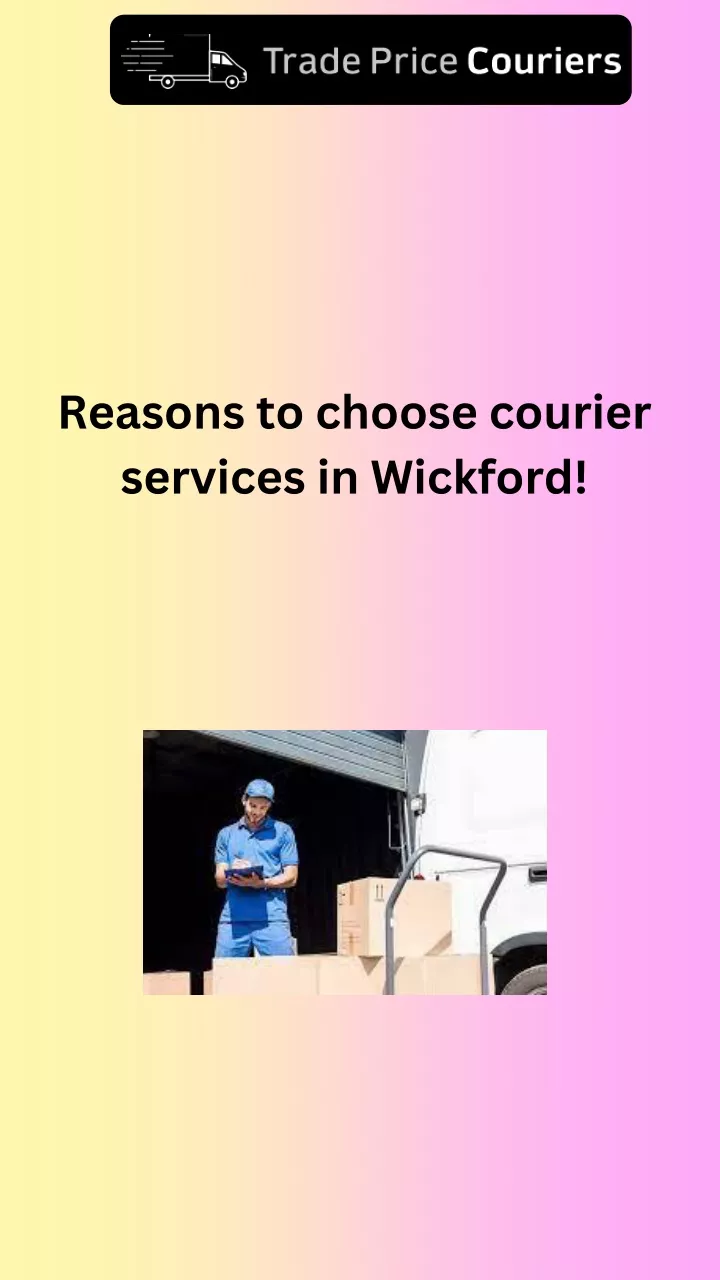 reasons to choose courier services in wickford