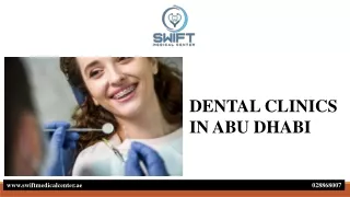 DENTAL CLINICS IN  ABU DHABI