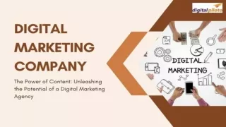 The Power of Content Unleashing the Potential of a Digital Marketing Agency