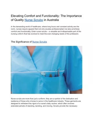 Elevating Comfort and Functionality_ The Importance of Quality Nurse Scrubs in Australia