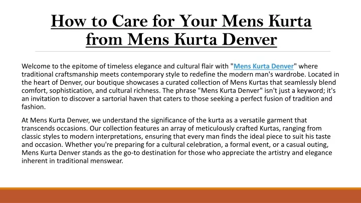 how to care for your mens kurta from mens kurta denver