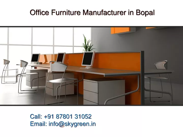 office furniture manufacturer in bopal