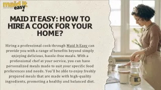 Maid It Easy: How to hire a cook for your home?