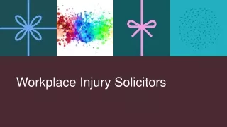 Workplace Injury Solicitors