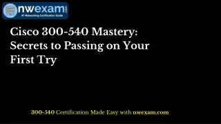 Cisco 300-540 Mastery: Secrets to Passing on Your First Try