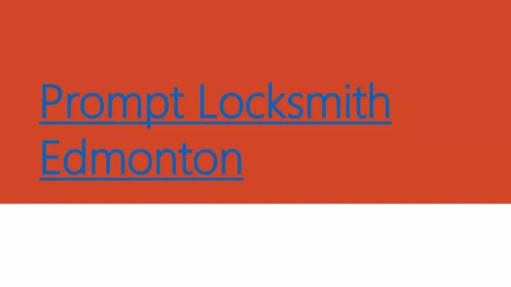 prompt locksmith edmonton