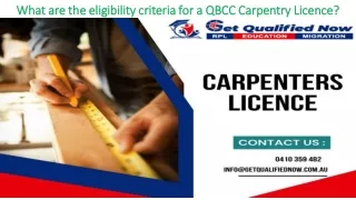 What are the eligibility criteria for a QBCC Carpentry Licence